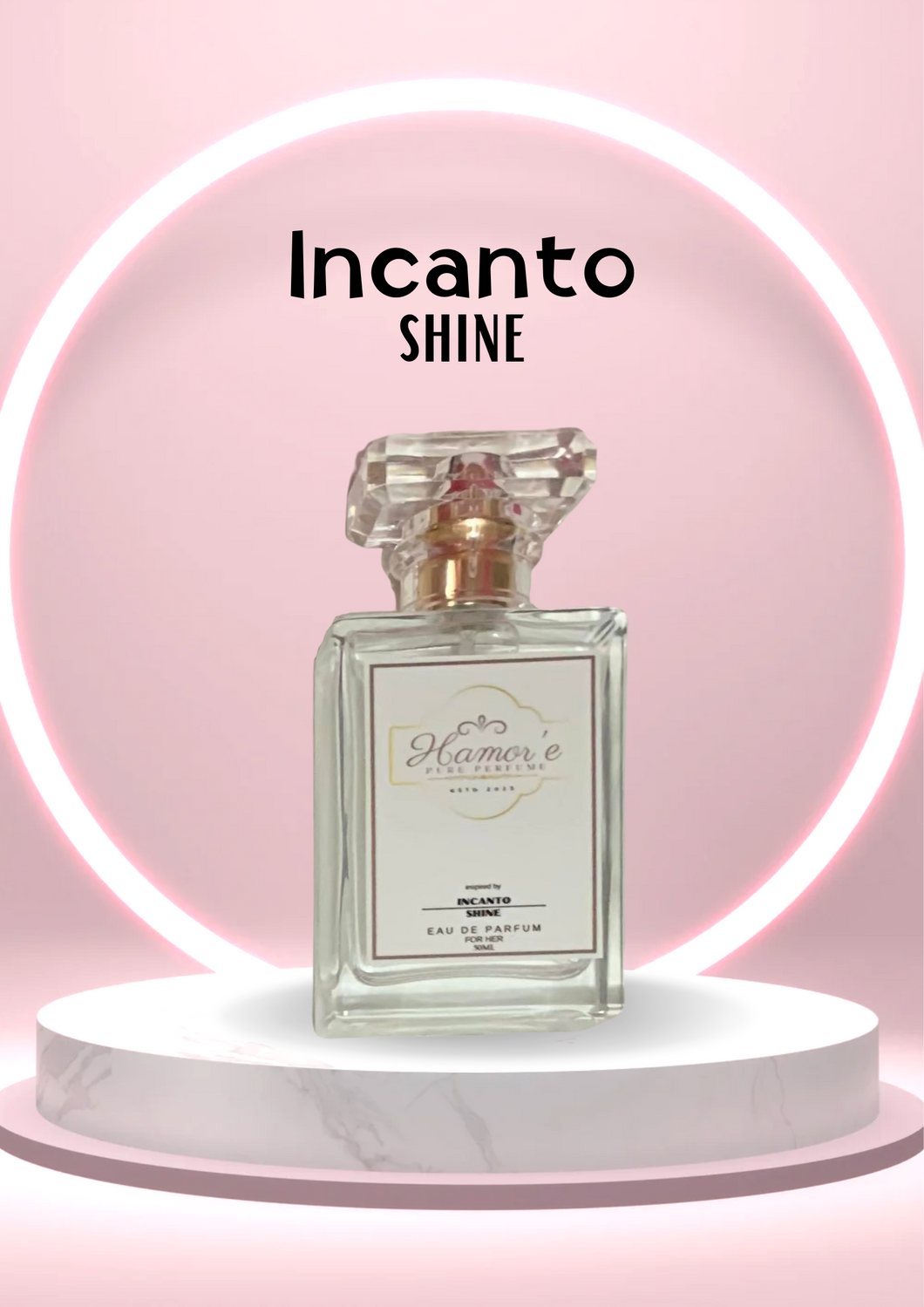 Incanto Shine